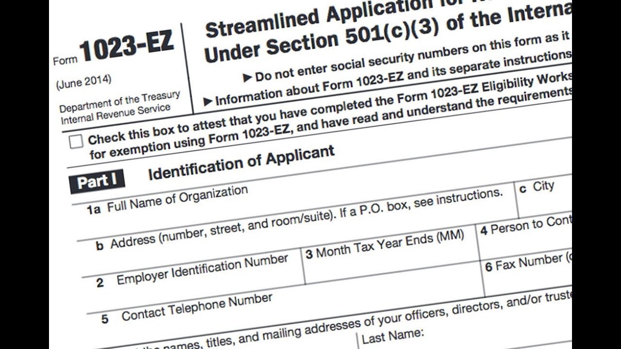 1023 EZ Tax Exempt Status Application For Non profit Organizations Filed Online