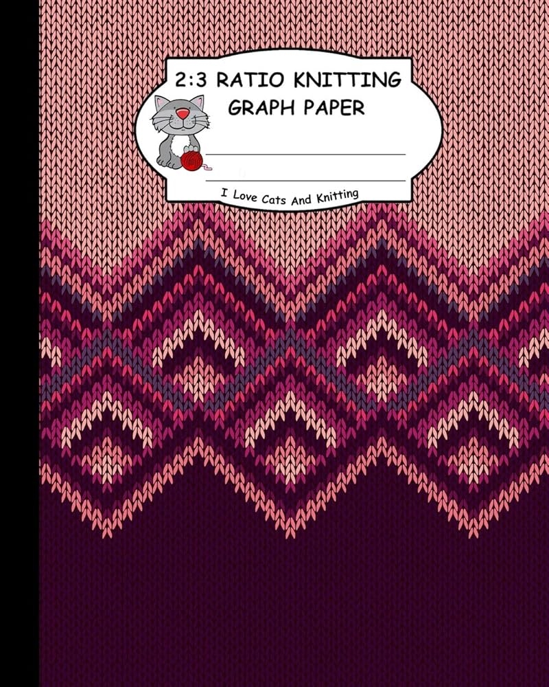 2 3 Ratio Knitting Graph Paper I Love Cats And Knitting 
