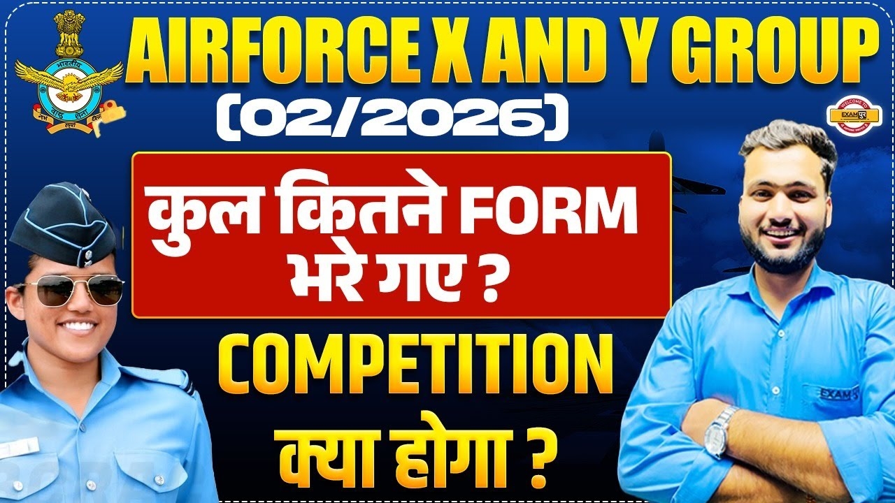 AIRFORCE X AND Y GROUP 02 2026 FORM COMPETITION BY AMAN SIR