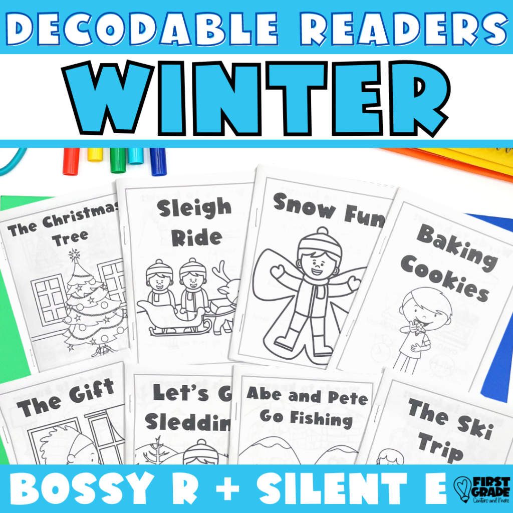 Bossy R And Silent E Reading Passages For Winter First Grade 