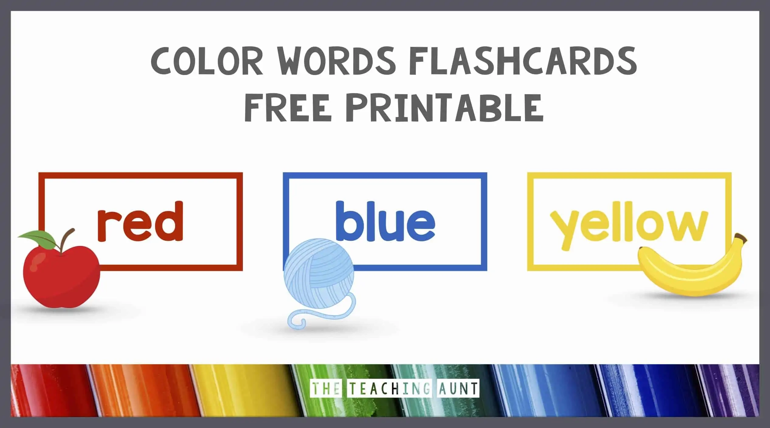 Color Words Flashcards Free Printable The Teaching Aunt