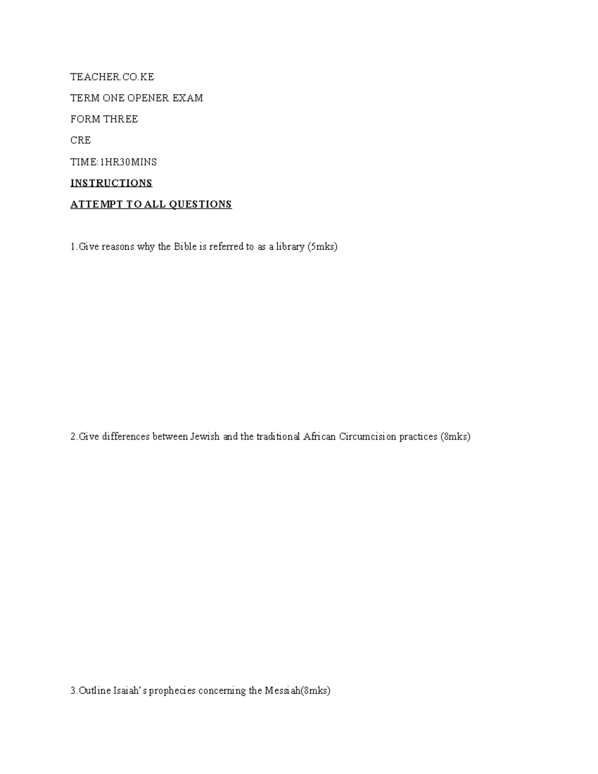 CRE FORM 3 TERM 1 OPENER EXAM 2022 QUESTIONS amp INSTRUCTIONS Studocu