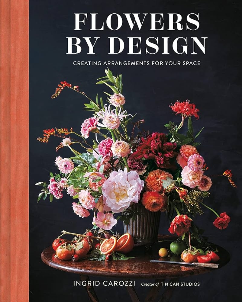 Flowers By Design Creating Arrangements For Your Space Carozzi 