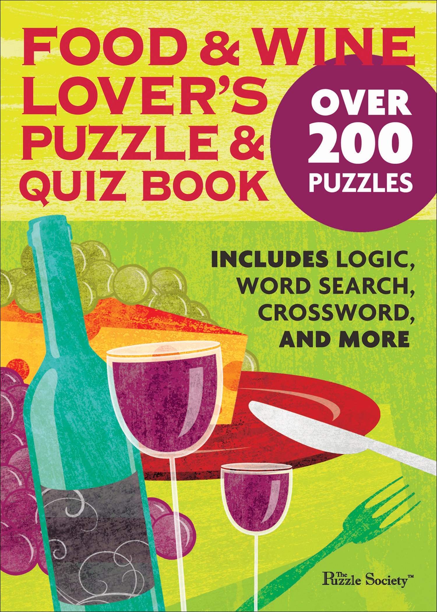 Food And Wine Lover s Puzzle And Quiz Book Book By The Puzzle 