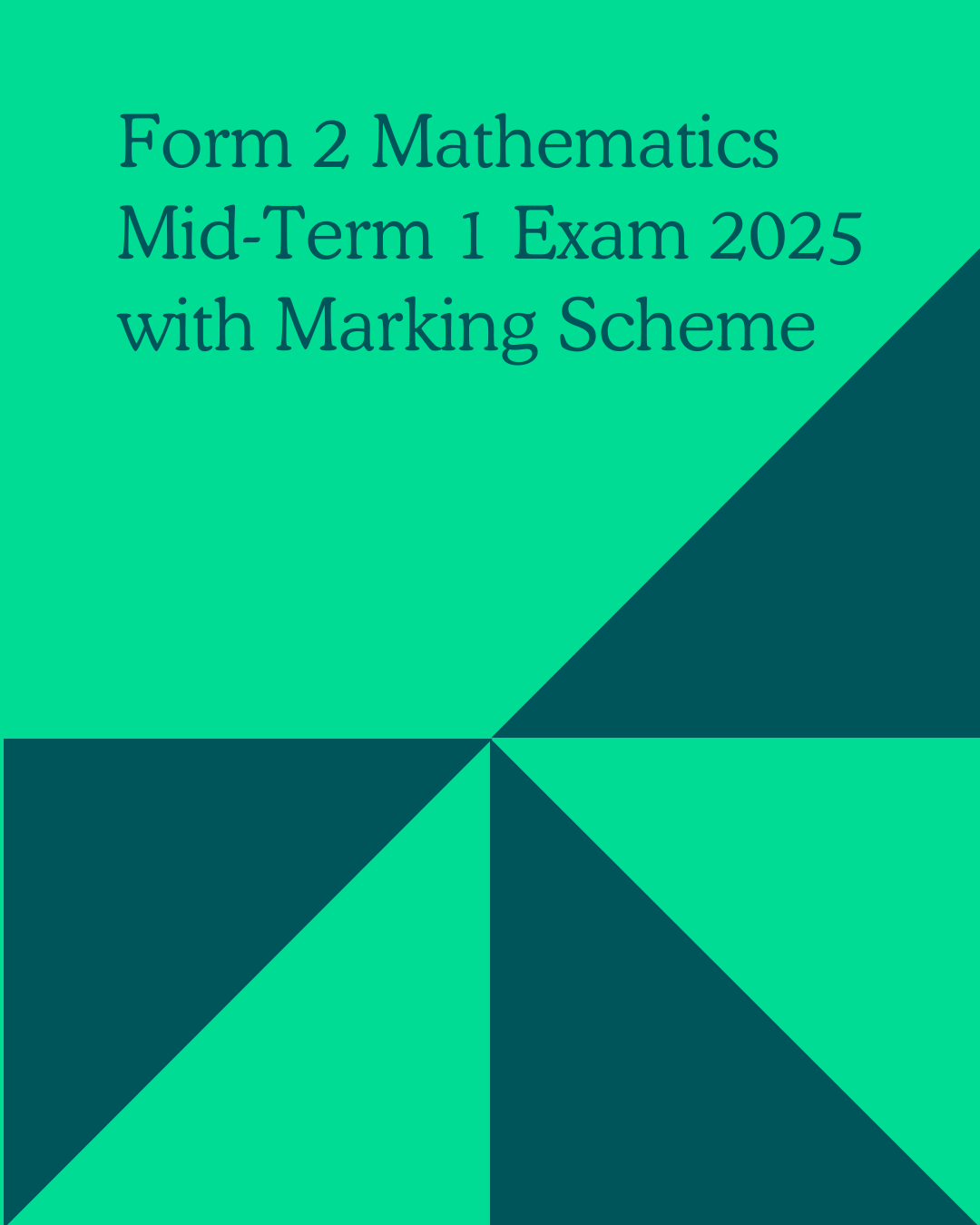 Mid Term 1 Form 2