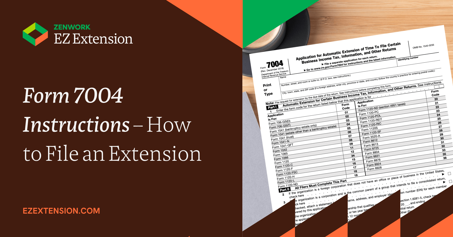 Form 7004 Instructions How To File An Extension Extension