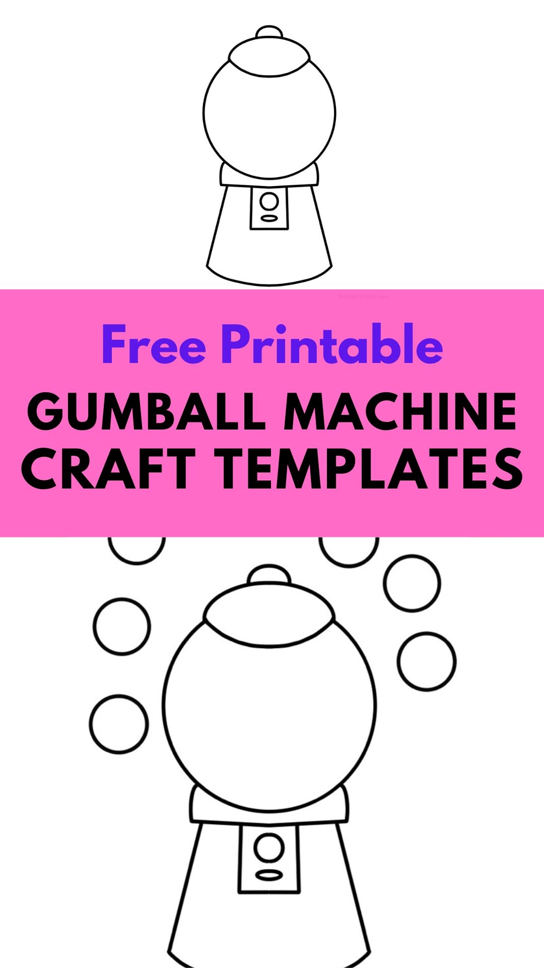 Gumball Machine Printable Template