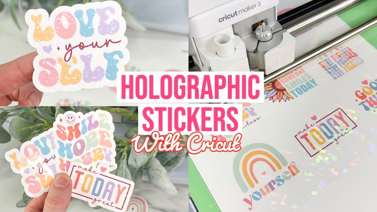 HOW TO MAKE HOLOGRAPHIC LAMINATE SHEET STICKERS WITH CRICUT PRINT THEN CUT