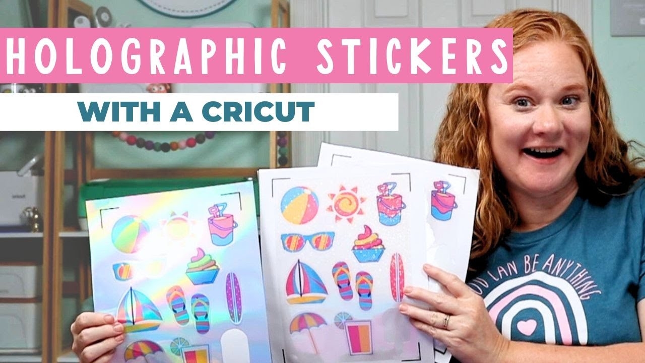 How To Make Holographic Stickers With A Cricut Machine