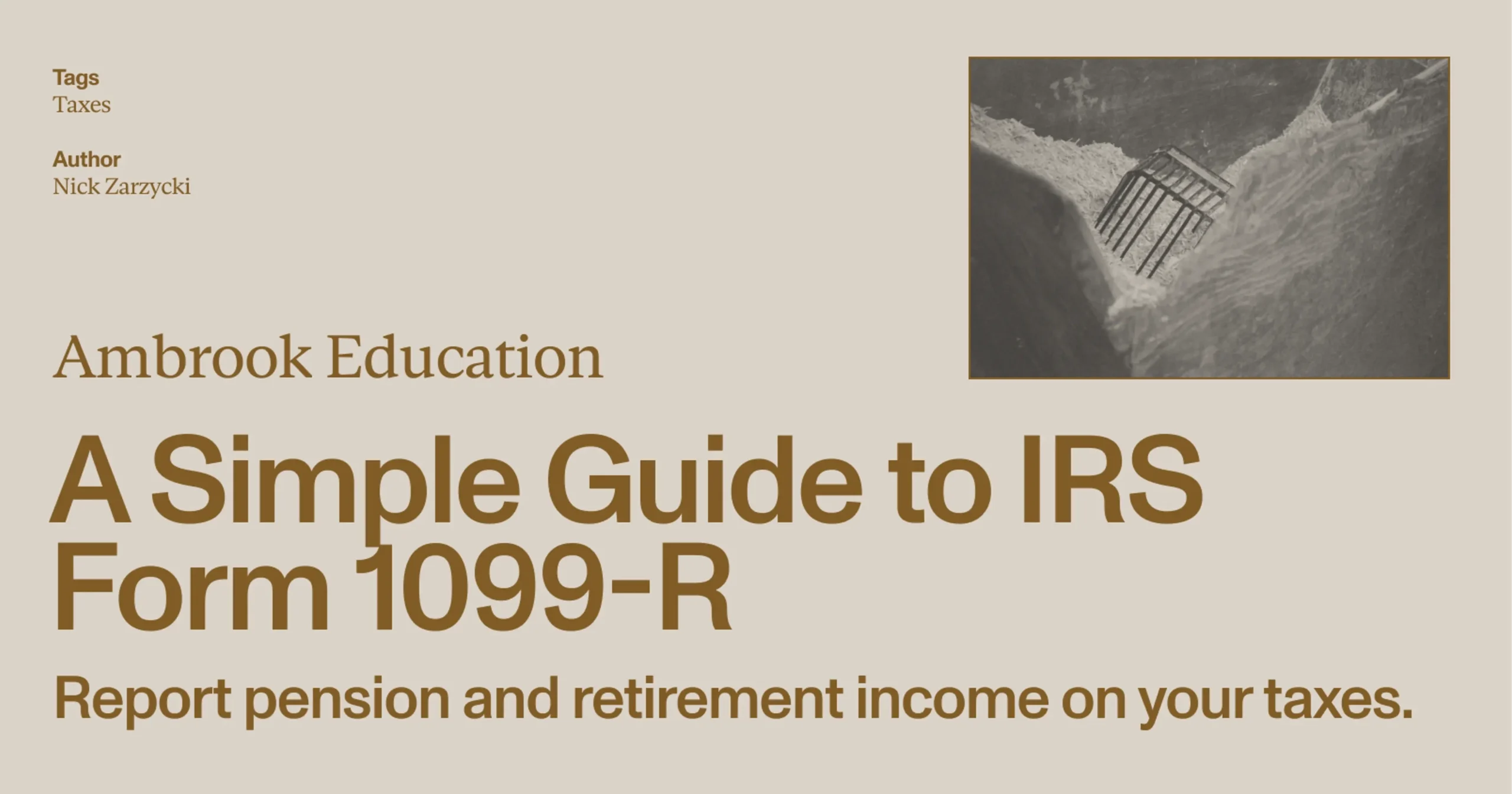 IRS Form 1099 R How To Report Pension And Retirement Income Ambrook