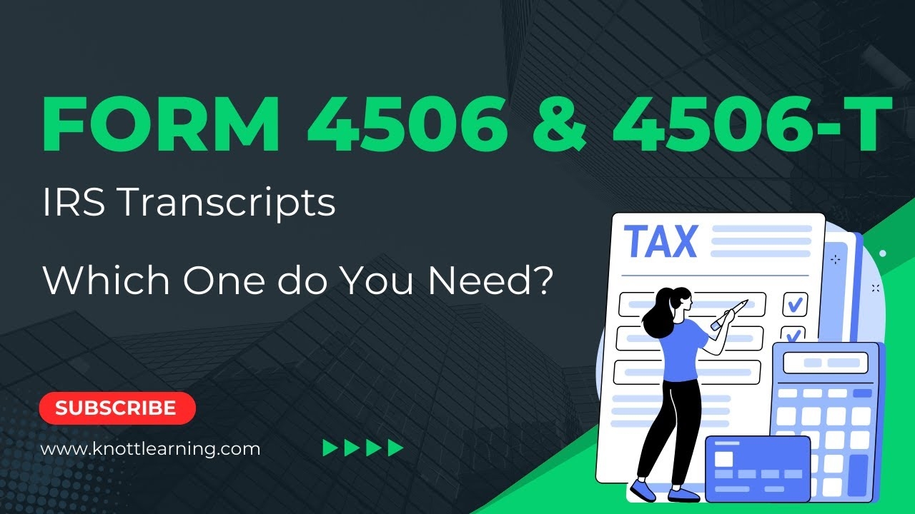 IRS Form 4560 T And 4506 Which One Do You Need 