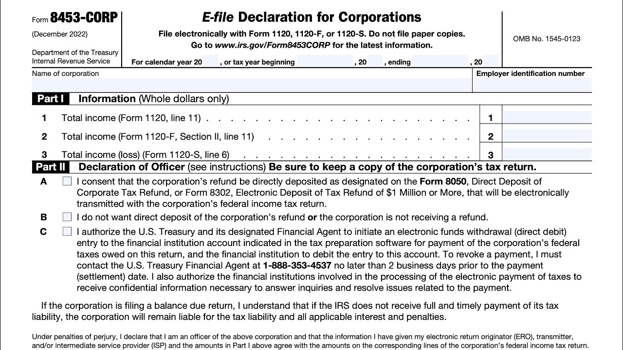 IRS Form 8453 CORP Walkthrough E file Declaration For Corporations 