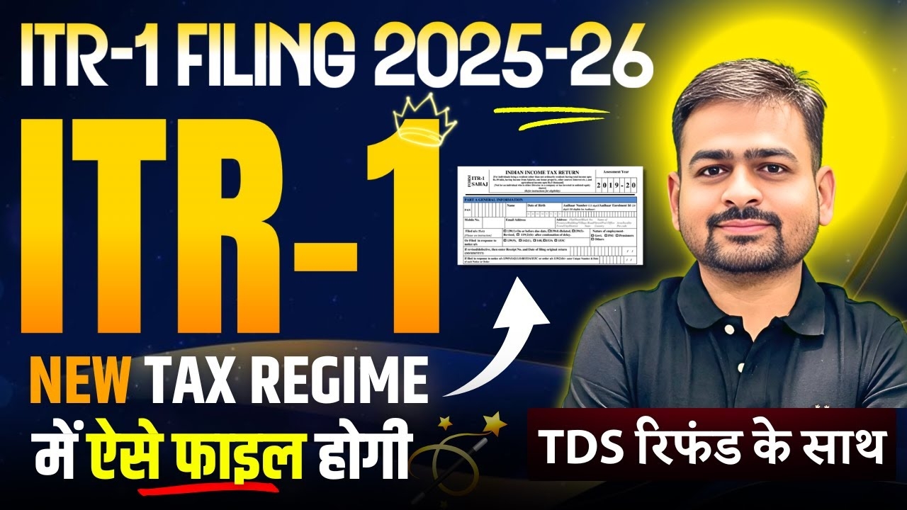 ITR Filing Online 2025 26 New Tax Regime ITR 1 Filing Online 2025 26 Income Tax ITR 1 Filing