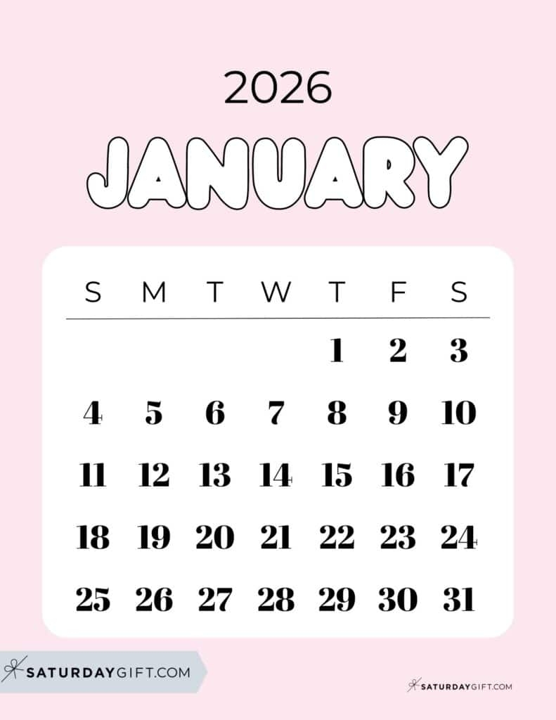 January 2026 Calendars 23 Cute Free Printable PDFs By SaturdayGift