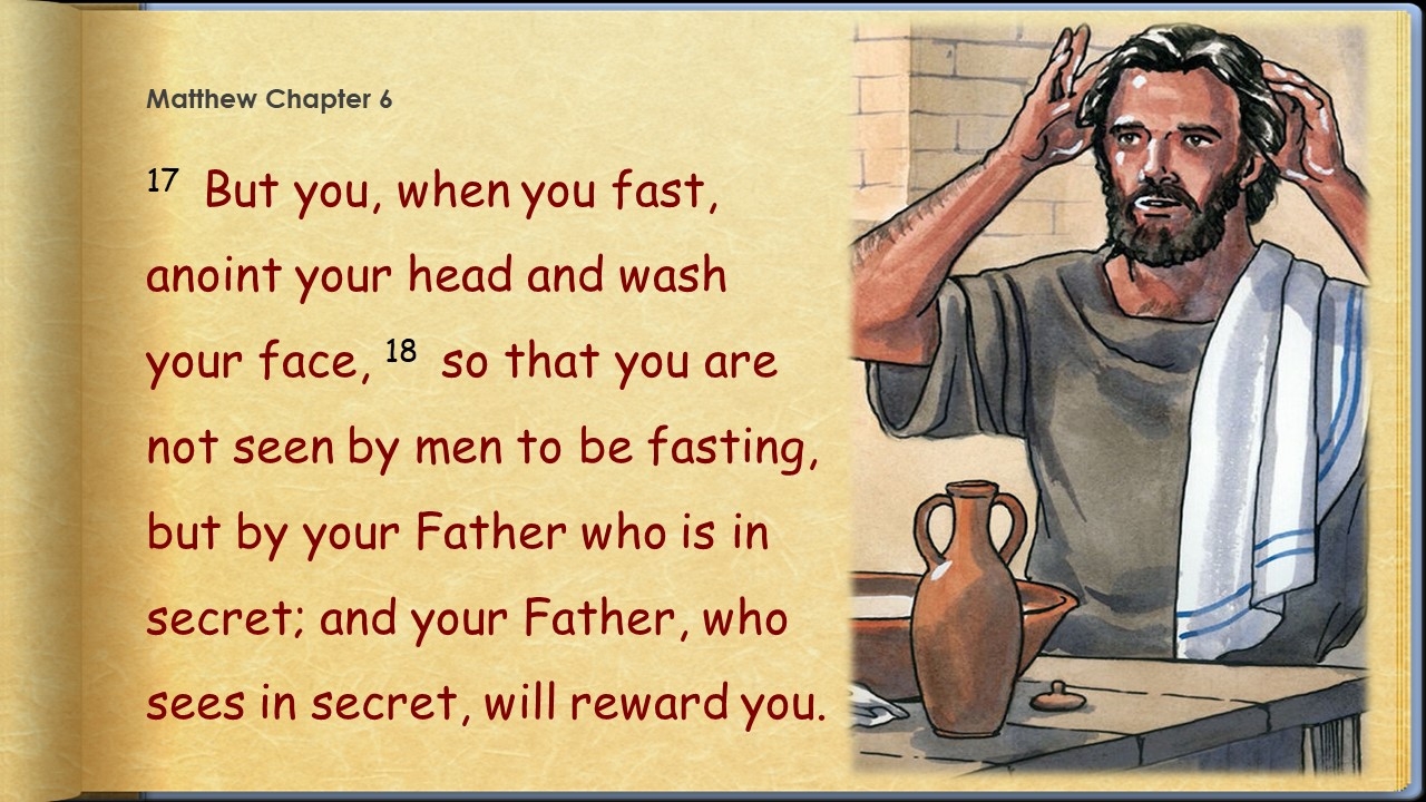 Matthew 6 5 18 Jesus Teaches On Prayer And Fasting PnC Bible 