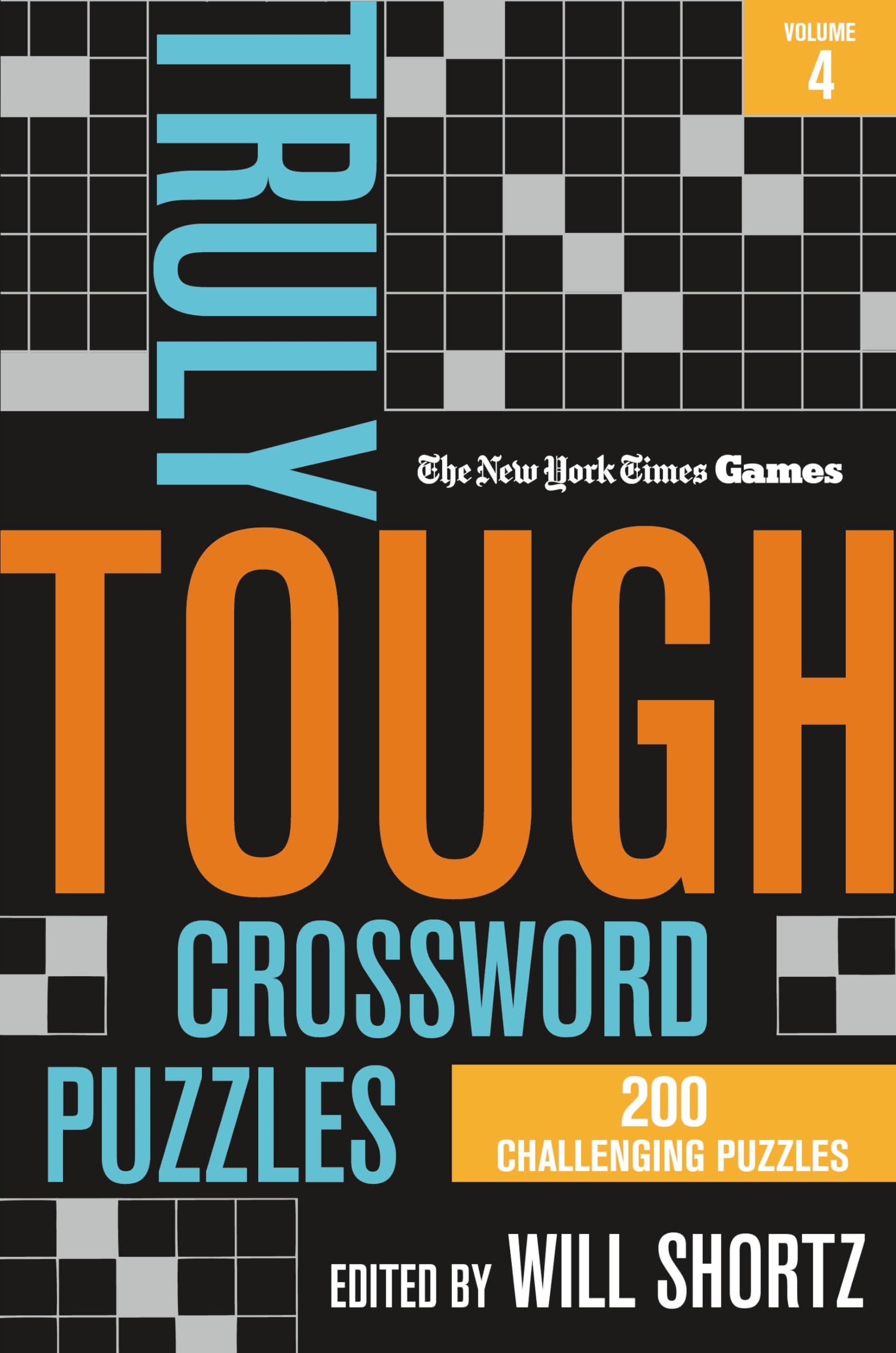 New York Times Games Truly Tough Crossword Puzzles Volume 4 200 Challenging Puzzles The New York Times Amazon de B cher