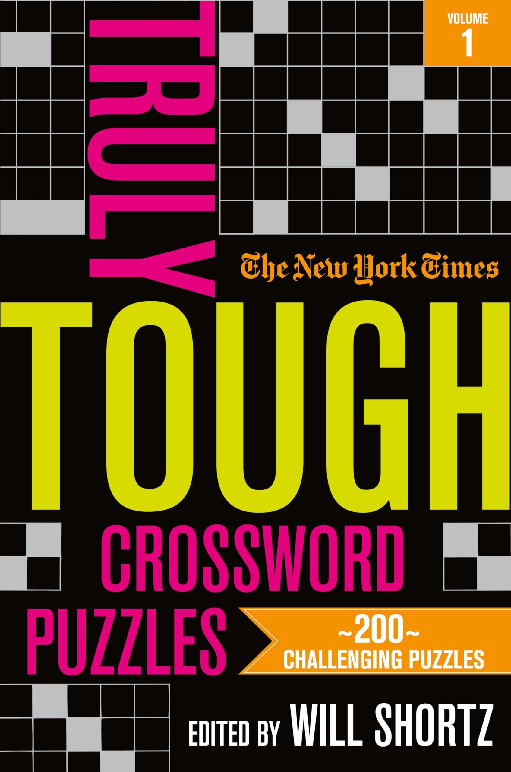 New York Times Truly Tough Crossword Puzzles 200 Challenging 