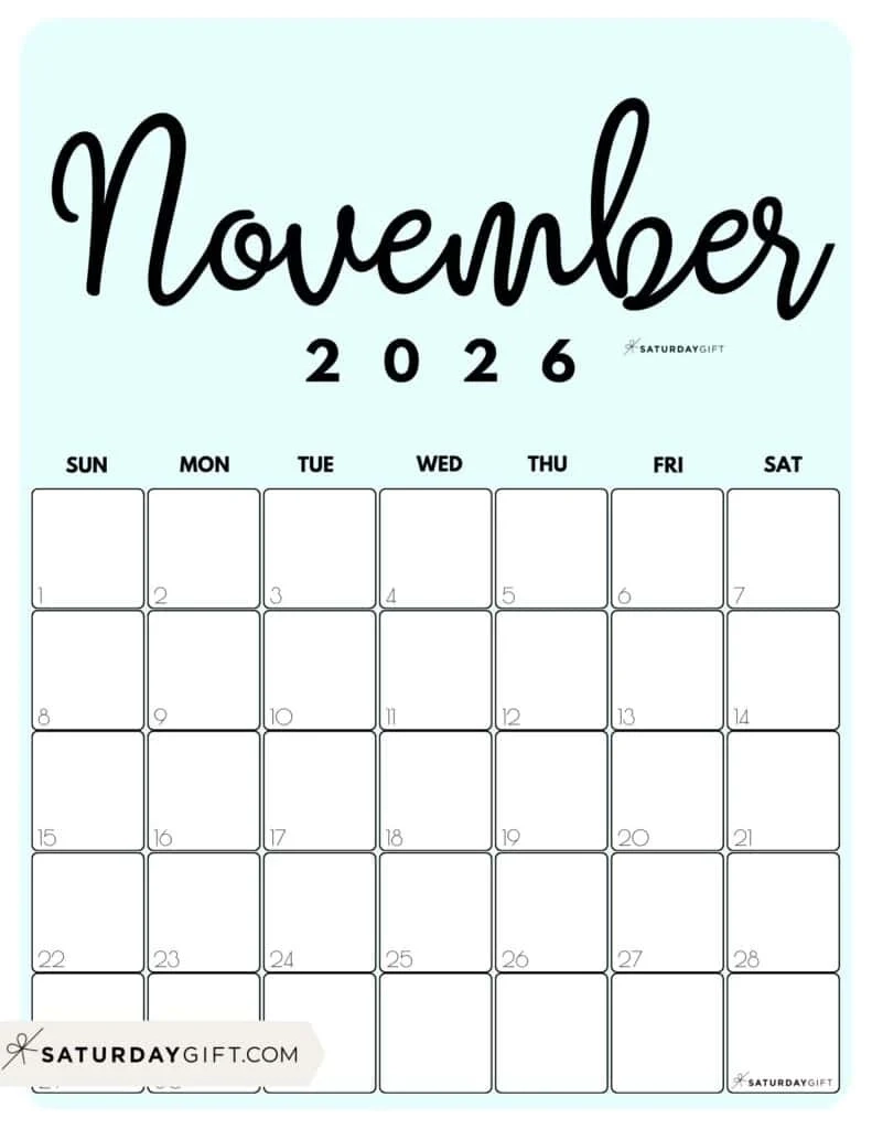 November 2026 Calendars 23 Cute Free Printable PDFs By SaturdayGift