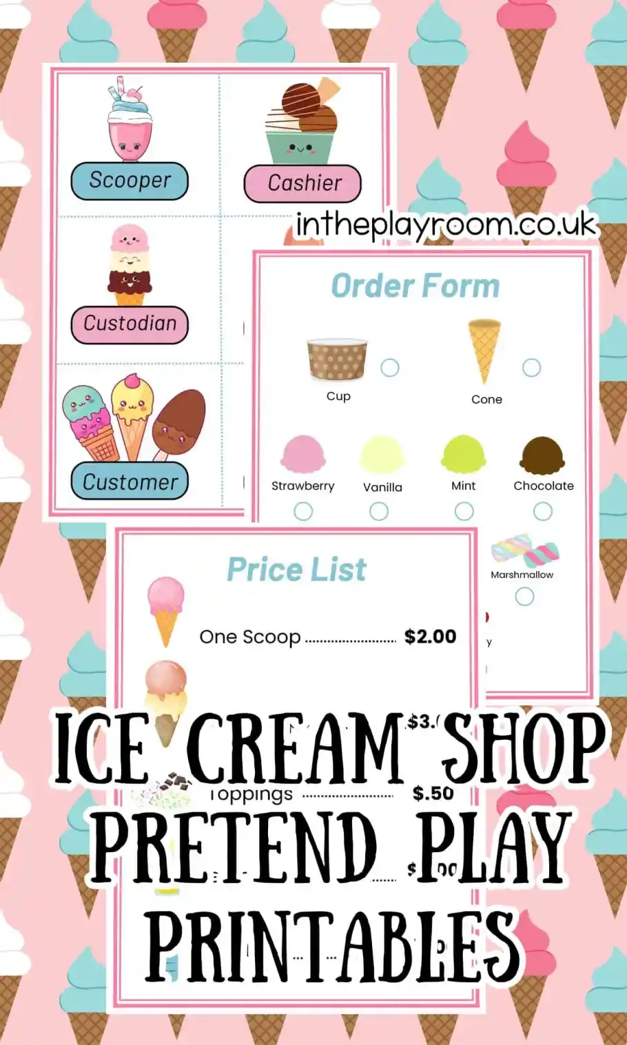 Pretend Play Ice Cream Shop Printables In The Playroom