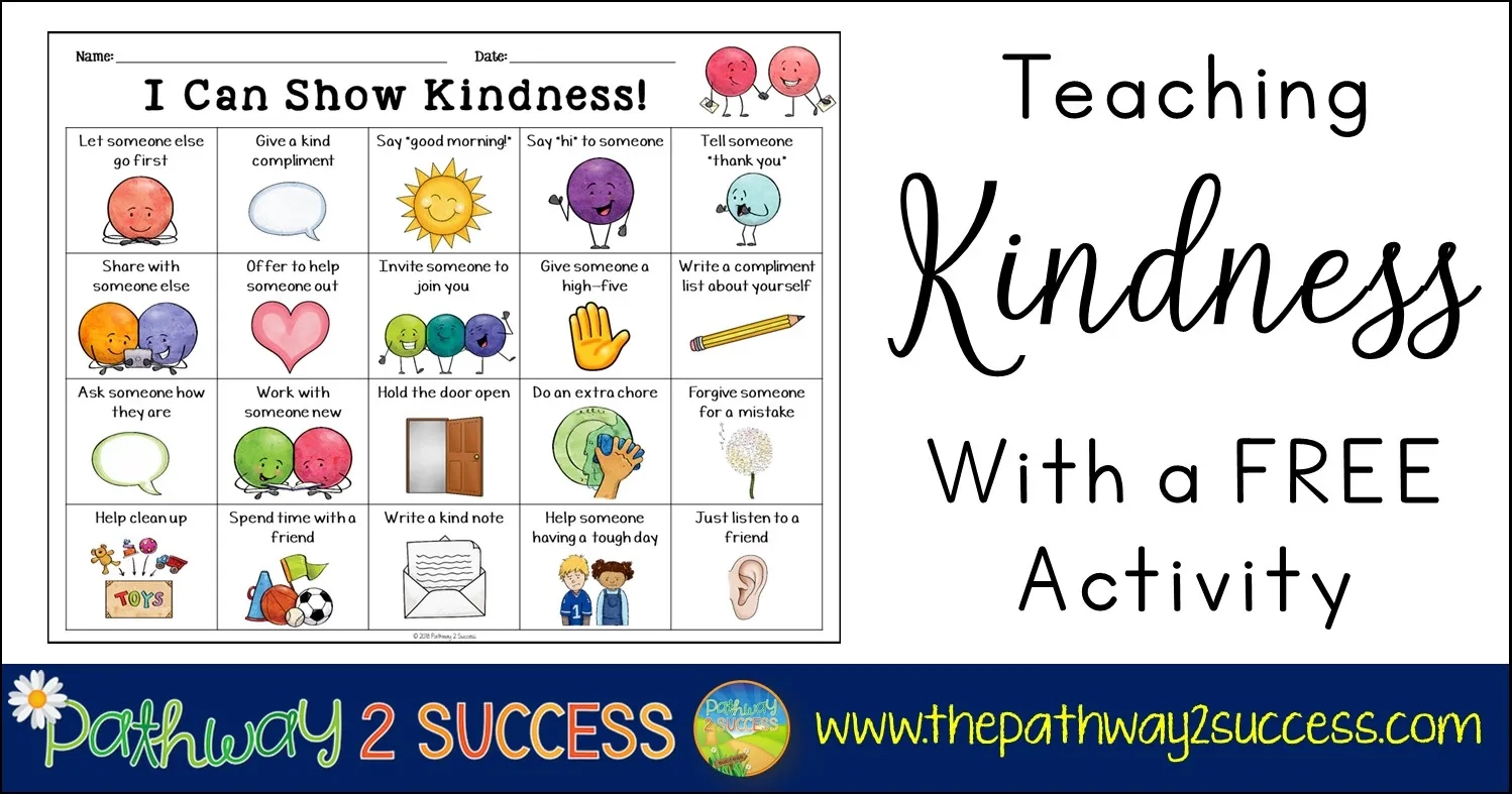 Teaching Kindness With A Free Activity The Pathway 2 Success