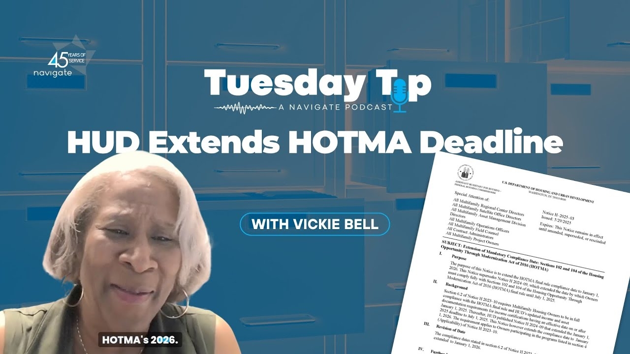 Tuesday Tip New HOTMA Deadline Navigate Housing